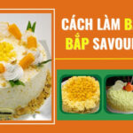 Cách làm bánh kem bắp savoury days đẹp, độc đáo