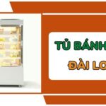 5+ Mẫu tủ trưng bày bánh kem Đài Loan 2023 đẹp bền, giá rẻ